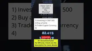 How Can I Double My Money?