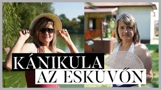Kánikula az esküvőn - Tippek, amivel elviselhetőbb a hőség