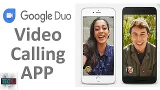 Google Duo : Video Calling App