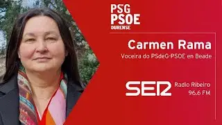 Entrevista a voceira do PSdeG-PSOE en Beade, Carmen Rama, en Radio Ribeiro Cadena Ser
