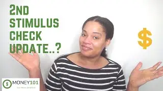 2nd Stimulus Check Update: Check on the way?