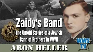 Zaidy's Band: The Untold Stories of a Jewish Band of Brothers in World War II