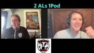 2 Als 1 Pod Vol 285: It's a podcast worth listening to if you're still breathing.