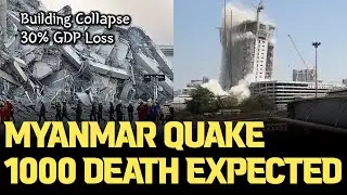 Up to 1,000 Deaths Expected&hellip; Myanmar&rsquo;s Magnitude 7.7 Quake Impacts Bangkok