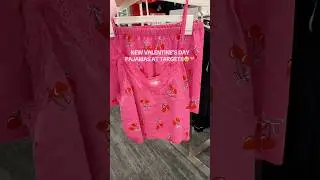 Target Valentine's Day Pajamas!!😍💗