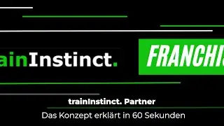 Hebe dein Coachingbusiness auf eine neue Stufe  &ndash; das Franchisekonzept von trainInstinct. Partner