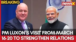 India-New Zealand Ties: PM Luxon’s Visit from March 16-20 to Strengthen Relations | NewsX