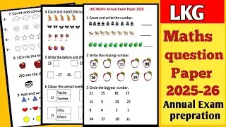 LKG Maths Annual Exam question Paper|LKG Maths question Paper|LKG Maths Worksheet 2025-26