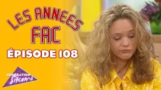 LES ANNÉES FAC - Dur à avaler | EPISODE 108