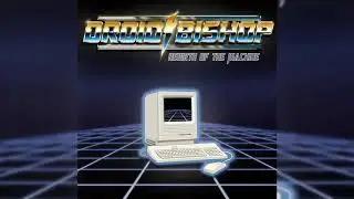 Droid Bishop - Rebirth of the Machine | Full Album