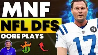 DRAFTKINGS NFL DFS MOBDAY Night Football: Top Core Plays & Lineup Strategy: 49ERS VS COLTS