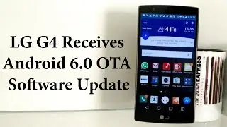 LG G4 On US Cellular Receives Android 6.0 OTA Software Update