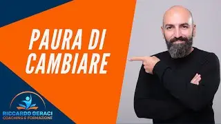 Paura di Cambiare