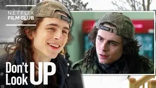 On Set with Timothée Chalamet | Don’t Look Up | Netflix