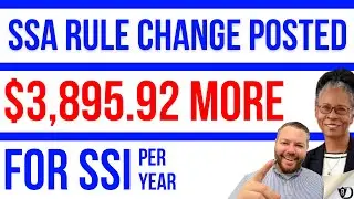 SSA REQUESTED SSI RULE CHANGE
