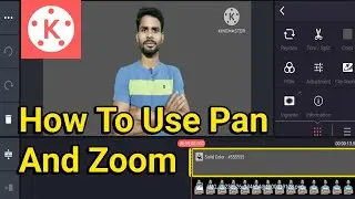 📢 How To Use Pan And Zoom In Kinemaster | Pan And Zoom In Kinemaster | Video Background Animation✅