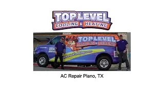 AC Repair Plano, TX - TopLevel Cooling & Heating - (833) 892-6654