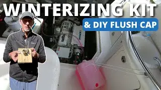 Our Boat Engine Winterizing Kit & DIY Flush Cap We Use ✅