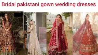 Bridal pakistani gown wedding dresses 💞 agha Noor beautiful dress designs #fashionvlog #fyp #trend