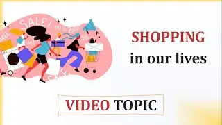 SHOPPING - видеоурок на английском языке