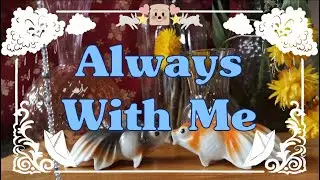 Always With Me | Clowns in Cyberspace