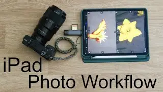 iPad Photo Workflow App (the basics)