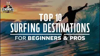 Top 10 Surfing Destinations for Beginners & Pros | Best Surf Spots Around the World 🌊