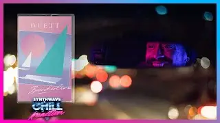 Duett - Borderline (feat. Ami Palmate) &bull; Synthwave and Chill