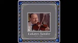 Lakatos Sándor : Zalahegyi csárdás