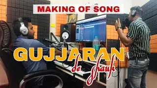 Making of GUJJAR DE SHAUK Song 2021 - Rajendra Gurjar | Jeevan Kaushik | Taansain | JK Records