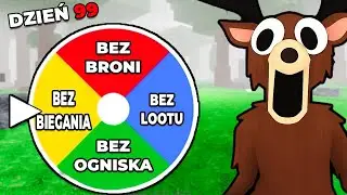 Przetrwaj 99 Nocy w Lesie, Ale KOŁO FORTUNY Losuje Mi Wyzwania!