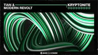 Tian & Modern Revolt - Kryptonite