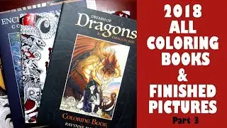 ALL finished pictures & the whole coloring book collection 2018 / Part 3