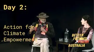 Better Futures Forum 2024 | Action for Climate Empowerment