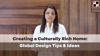 Creating a Culturally Rich Home: Global Design Tips & Ideas by Sapna Aggarwal | Ansa Interiors