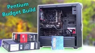 Is a Pentium Budget Gaming PC Build Still Worth It?