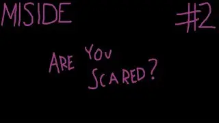 MiSide, a unique indie  psychological horror story 2