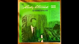 Piano Solos / Rudy Atwood of the Old Fashioned Revival Hour