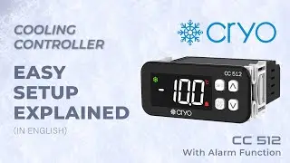 CRYO Cooling Controller with Alarm Function | Complete Installation & Setup Guide (English) - CC-512