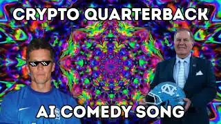 Crypto Quarterback: Tom Brady Comedy Song