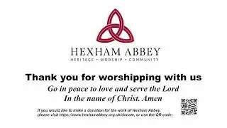Hexham Abbey Parish Eucharist 10am Sunday 4th January 2026