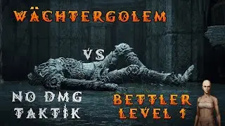 Guardian Golem (Wächtergolem) VS Wretch Level 1 (Bettler) [No DMG Tactic]