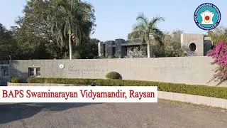 BAPS SWAMINARAYAN VIDYAMANDIR RAYSAN, GANDHINAGAR INSPECTION, DATE. 18-01-2024
