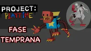 PROJECT PLAYTIME FASE TEMPRANA - @EL PLES