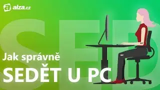 Jak správně sedět | AlzaTube