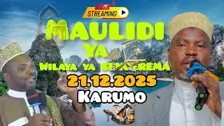LIVE MAULID YA MTUME MUHAMMAD S A W WILAYA SENGEREMA KARUMO LEO TAR 21.12.2025#alburhanonlinetv