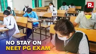 NEET PG 2022 Will Not Be Postponed, Supreme Court Dismisses Plea To Stay NEET Exam