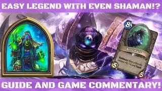 Easy Legend With Even Shaman?