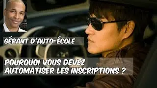 Gérant d’auto-école, pourquoi vous devez automatiser les inscriptions ?