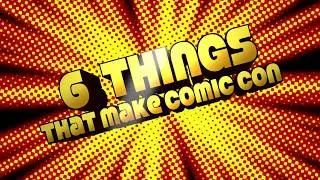Delhi Comic Con 2019 - Top 6 things